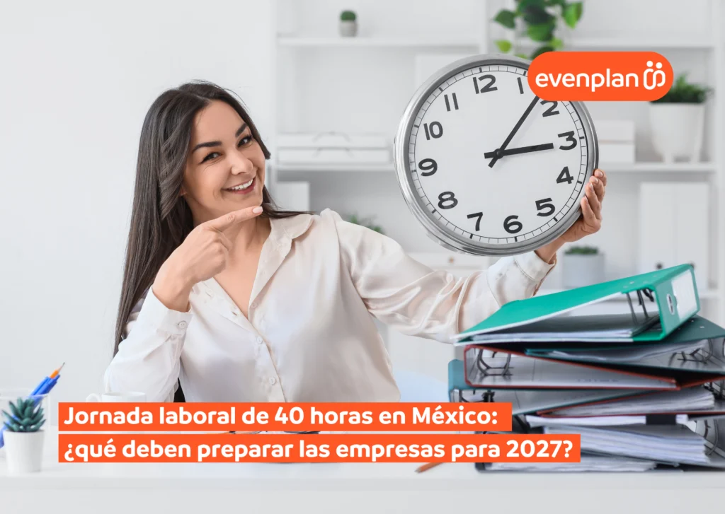 Mujer de oficina sostiene un reloj grande y señala; texto en naranja: 'Jornada laboral de 40 horas en México: ¿qué deben preparar las empresas para 2027?'